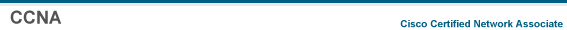 CCNA (Cisco Certified Network Associate）