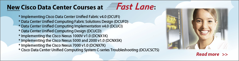 Fast Lane Offering New & Updated Cisco Data Center Courses